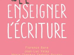 Enseigner l'écriture